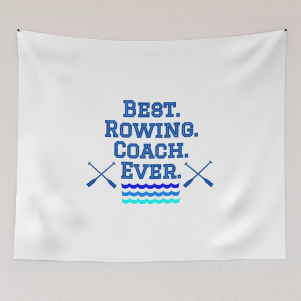 Item preview, Best Rowing Coach Ever designed and sold by cmd-art.