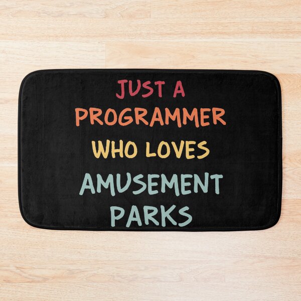 Item preview, Funny Programmer Gift | Funny Software Developer Gift | Funny Coder Gift | Just A Programmer Who Loves Amusement Parks designed and sold by campingforge.
