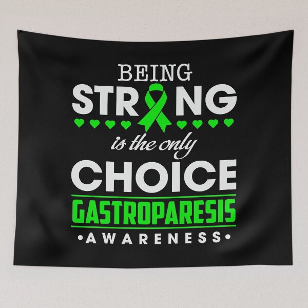 Item preview, Gastroparesis Awareness Month 2022 Being Strong is the Only Choice Gastroparesis Awareness designed and sold by OtiliaNikolaus.