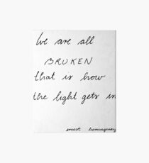 we are all broken Art Board