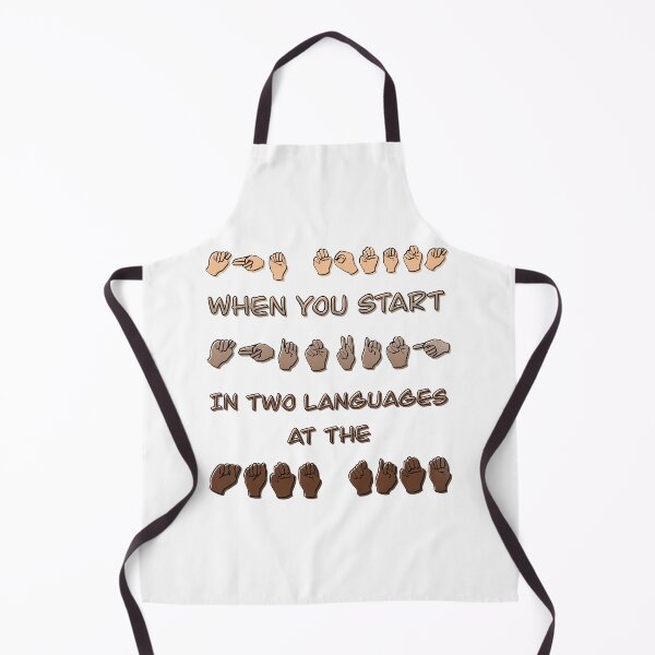 Item preview, The moment when you start thinking in two languages at the same time ASL  designed and sold by Sweet Champagne Designs.