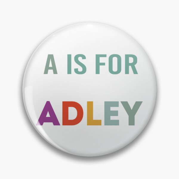 Item preview, a is for adley funny  Classic T-Shirt designed and sold by BeauWellingto.