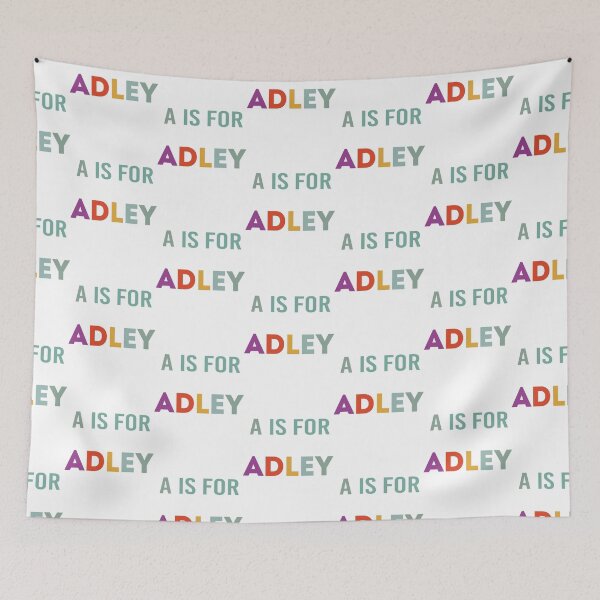Item preview, a is for adley funny  Classic T-Shirt designed and sold by BeauWellingto.