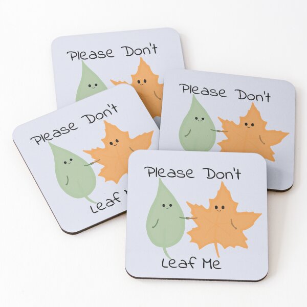 Item preview, Please Don't Leaf Me designed and sold by KatiesSketchy.