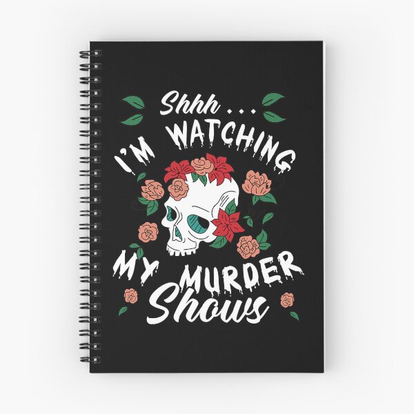 Item preview, Shhh I'm Watching My Murder Shows Funny True Crime Junkie designed and sold by nwaja-art.