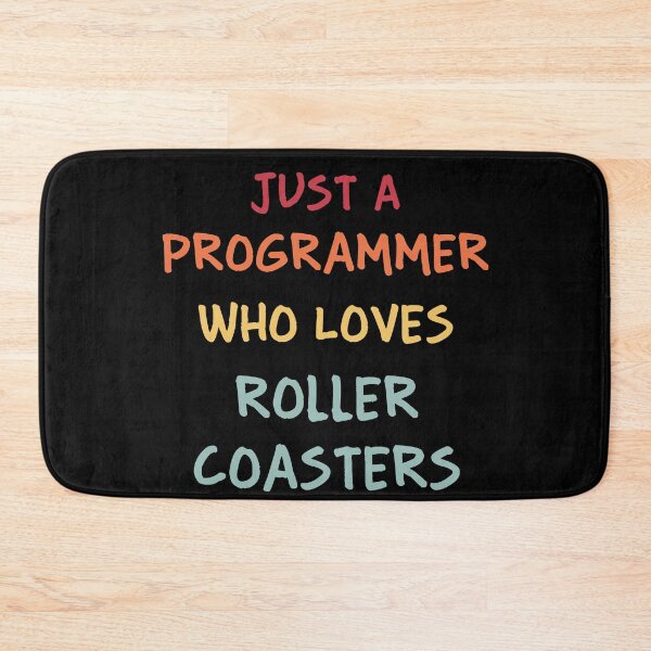 Item preview, Funny Programmer Gift | Funny Software Developer Gift | Funny Coder Gift | Just A Programmer Who Loves Roller Coasters designed and sold by campingforge.