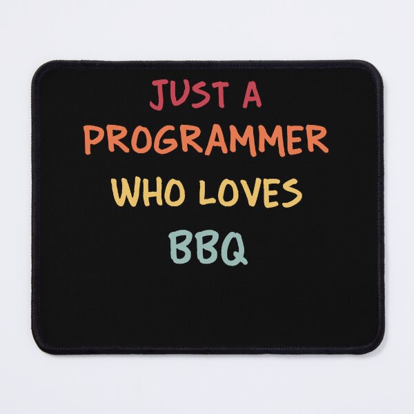 Item preview, Funny Programmer Gift | Funny Software Developer Gift | Funny Coder Gift | Just A Programmer Who Loves BBQ designed and sold by campingforge.