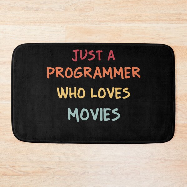 Item preview, Funny Programmer Gift | Funny Software Developer Gift | Funny Coder Gift | Just A Programmer Who Loves Movies designed and sold by campingforge.