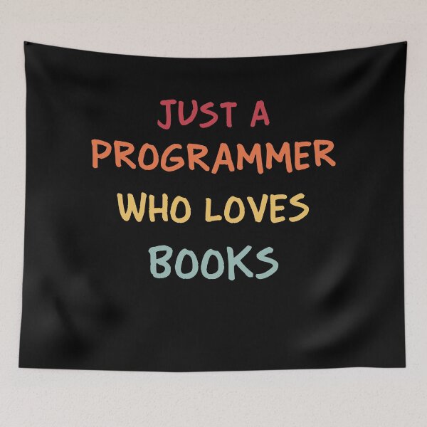 Item preview, Funny Programmer Gift | Funny Software Developer Gift | Funny Coder Gift | Just A Programmer Who Loves Books designed and sold by campingforge.