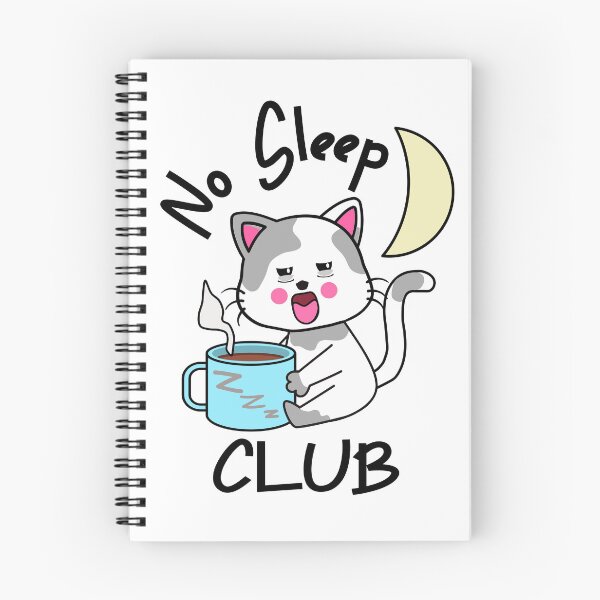 Item preview, No Sleep Club Kawaii Cute Cat  designed and sold by jamie Omahen.