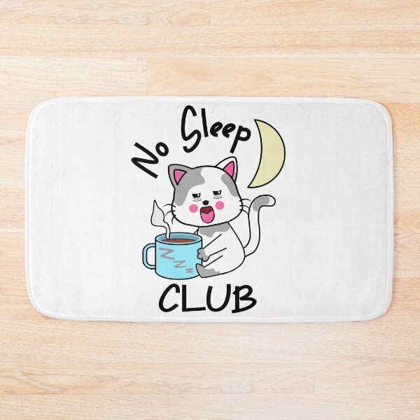 Item preview, No Sleep Club Kawaii Cute Cat  designed and sold by jamie Omahen.