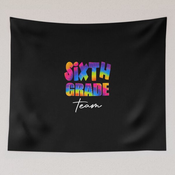 Item preview, Sixth Grade Team Tie Dye Appreciation Day Back To School T-Shirt designed and sold by BortzKalona.