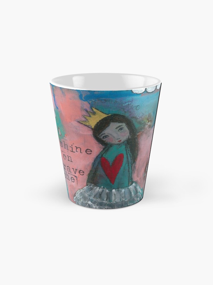 Alternate view of "Shine On Brave One" Mug