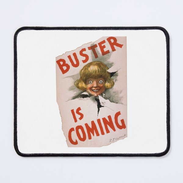 Item preview, Buster Is Coming Early Vintage Poster For Buster Brown Shoes, Creepy Looking Kid and His Dog Tige Are Looking For You designed and sold by AhmedBear.