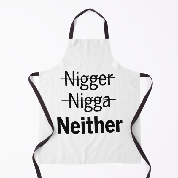 Item preview, Nigger Nigga Neither designed and sold by PaulaAnnVeseth.