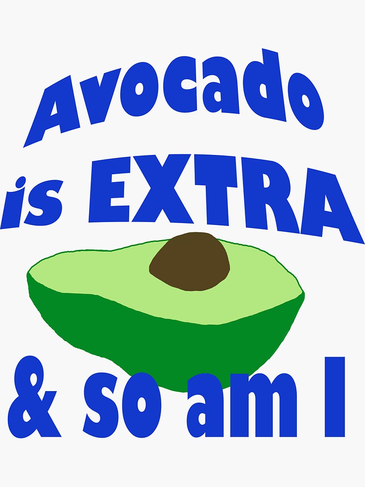 Avocado_is_extra (@avocado_is_extra)