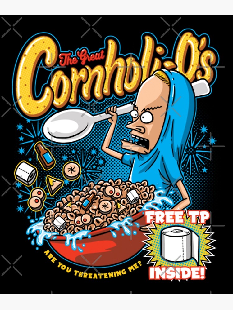 "Butthead I Am Cornholio I Need TP Cartoon Gift Fan" Poster for Sale by