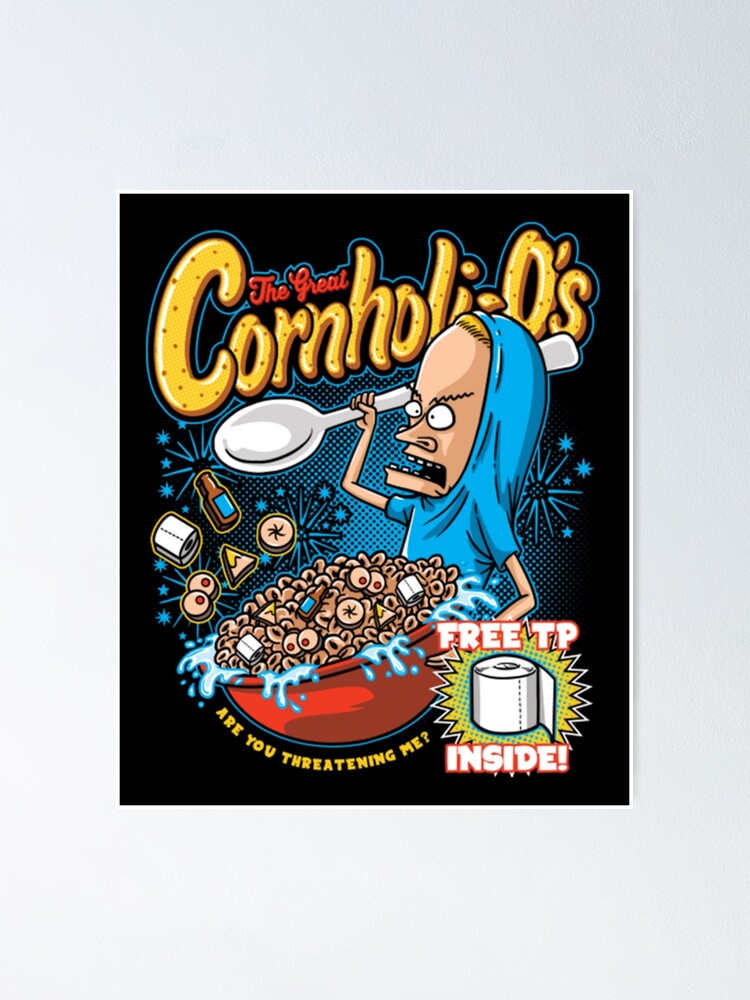 "Butthead I Am Cornholio I Need TP Cartoon Gift Fan" Poster for Sale by