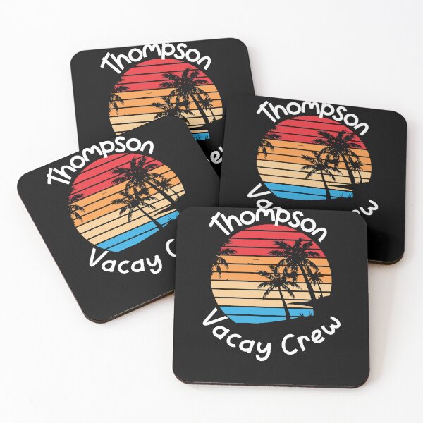Item preview, Thompson Vacay Crew Thompson Family Vacation designed and sold by RoguePixel.