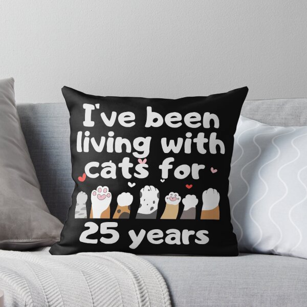Item preview, I've been living with cats for 25 years designed and sold by marunstudio.