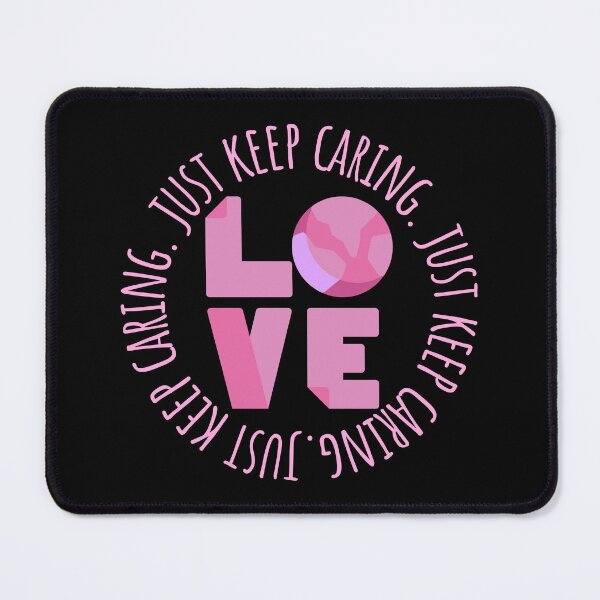 Item preview, Just Keep Caring | Treat Her Right designed and sold by SpeakLifeHQ.
