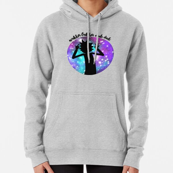 Wubba Lubba Dub Dub! Pullover Hoodie