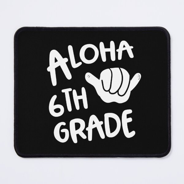 Item preview, Aloha 6th Grade Back To School Hawaii Shaka designed and sold by Delightfully Cynical.