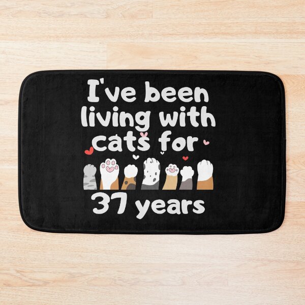 Item preview, I've been living with cats for 37 years designed and sold by marunstudio.