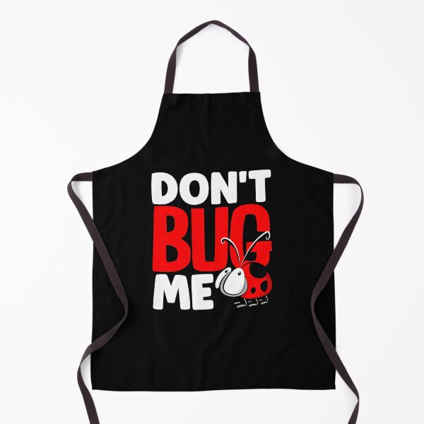 Item preview, Ladybug Entomologist Ladybirds Entomology Don't Bug Me designed and sold by ShopTheStyle.