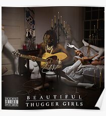 Beautiful Thugger Girls Young Thug Poster