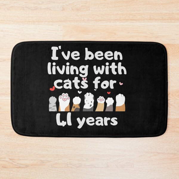 Item preview, I've been living with cats for 41 years designed and sold by marunstudio.