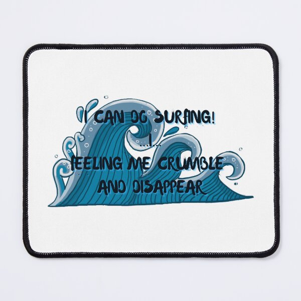 Item preview, I can do surfing I feeling me crumble and disappear designed and sold by CreeDesigns723.