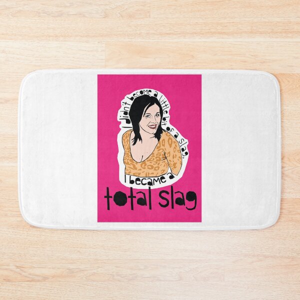 Item preview, KAT SLATER I Became A Total Slag designed and sold by ShopGoodWitches.