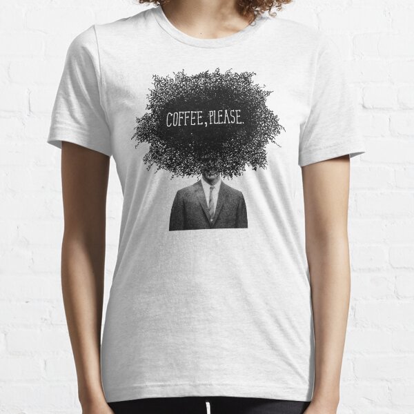 Coffee, Please Essential T-Shirt
