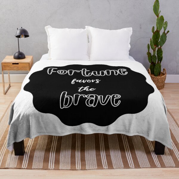 Item preview, Fortune favors the brave designed and sold by Eve :).