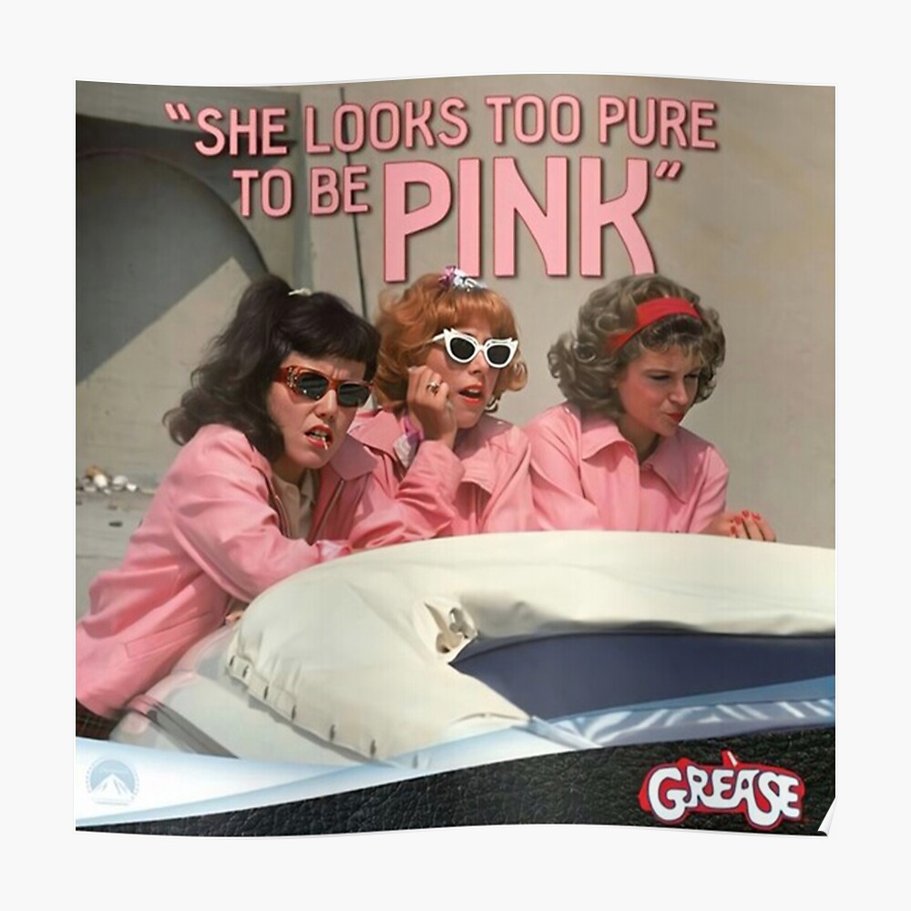 Grease movie Too pure to be pink Sticker for Sale by pbfhpunk