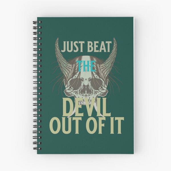 Item preview, Just Beat The Devil Out Of It    (5) designed and sold by Memorycreated.
