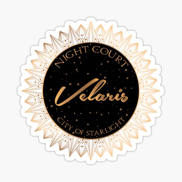 Night Court, Velaris, City of Starlight - ACOTAR Sticker
