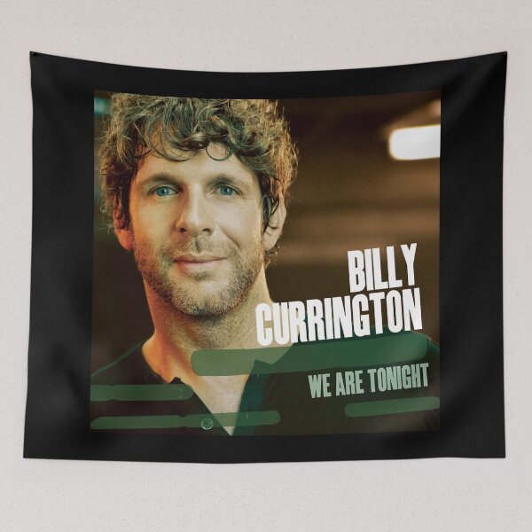 Item preview, Billy currington we are tonight designed and sold by MatthewRyan13.