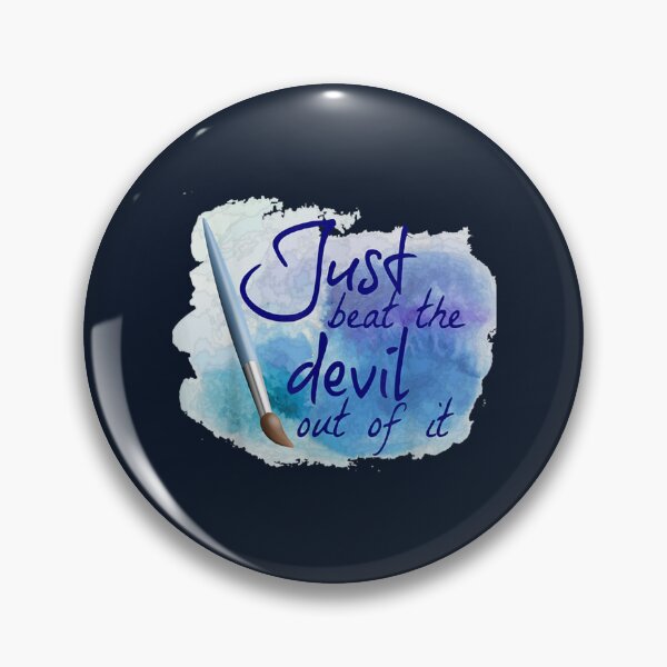 Item preview, Just beat devil out of it    designed and sold by Memorycreated.