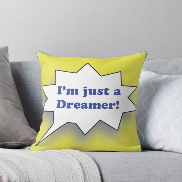 Item preview, I’m just a dreamer! designed and sold by MUZA9.