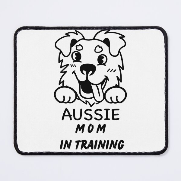 Item preview, [Dogs] Aussie Dog Mom inTraining Classic T-Shirt designed and sold by smartdogs.