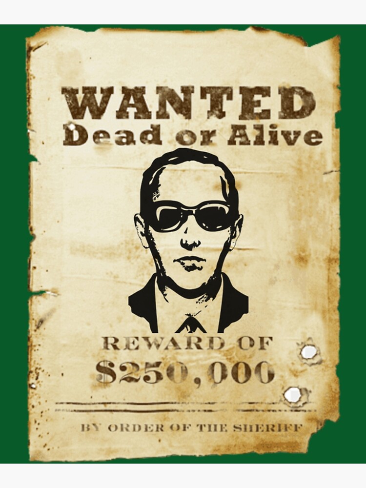 "db cooper flight number db cooper wanted " Poster for Sale by