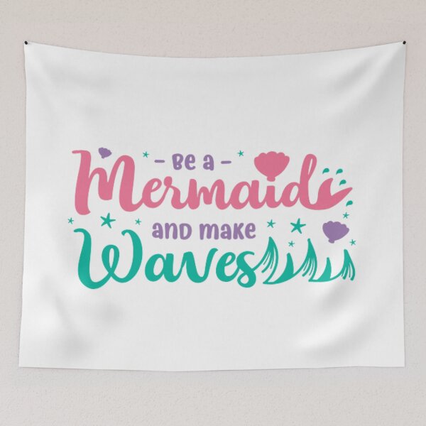 Item preview, Be A Mermaid And Make Waves designed and sold by BEyourself be.
