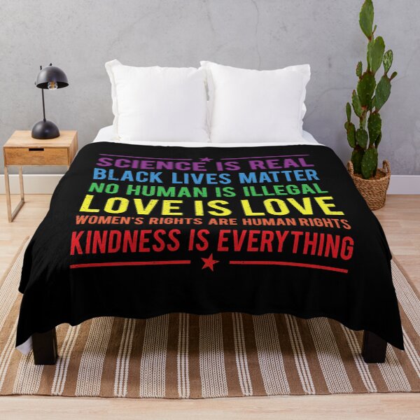 Item preview, Kindness Is Everything Science Is Real Love Is Love designed and sold by GardNewerd.