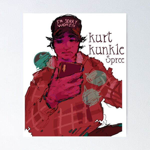 kurt kunkle  Poster for Sale by WadeEllisArt