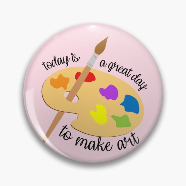 Item preview, Today Is A Great Day To Make Art designed and sold by everything4eva.
