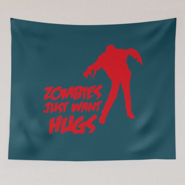 Item preview, Zombies Just Want a Hug    designed and sold by ReimerStaude.