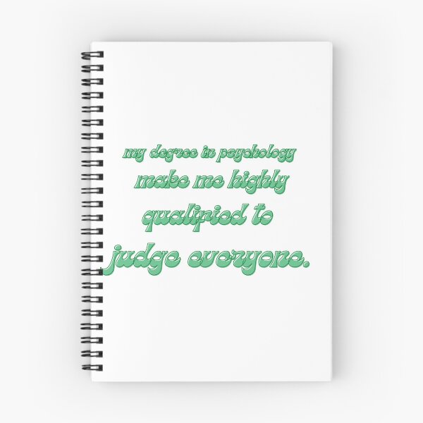 Item preview, my degree in psychology make me highly qualified to judge everyone designed and sold by CreeDesigns723.
