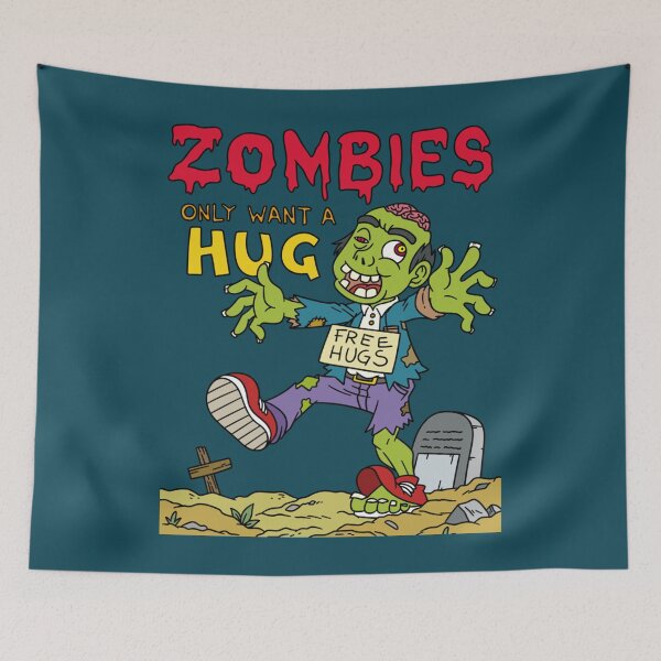 Item preview, Zombies Only Want a Hug  designed and sold by ReimerStaude.